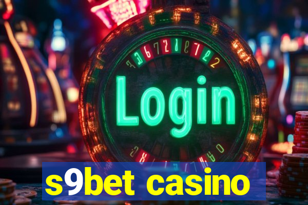 s9bet casino